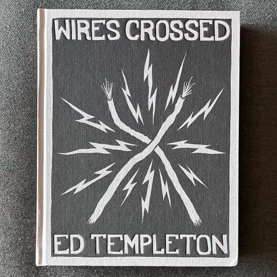 Publication Ed Templeton Wires Crossed EN